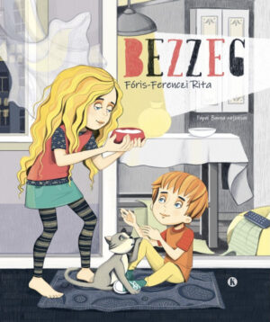 Fóris-Ferenczi Rita: Bezzeg