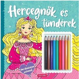 Hercegnők és tündérek - Varázslatos színező