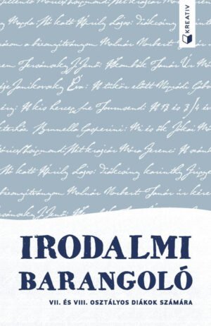 Irodalmi barangoló VII. és VIII. osztályos diákok számára