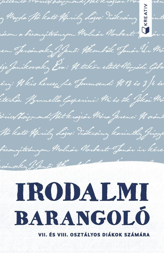 Irodalmi barangoló VII. és VIII. osztályos diákok számára
