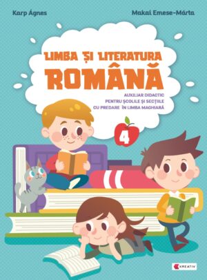Limba si literatura romana - Auxiliar didactic pentru clasa a 4-a