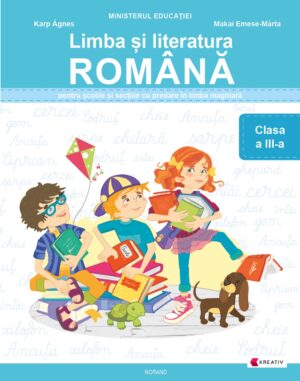 Limba şi literatura română - Tankönyv a harmadik osztály számára