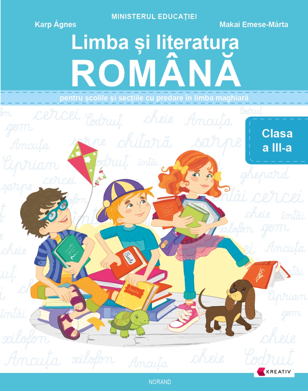 Limba şi literatura română - Tankönyv a harmadik osztály számára