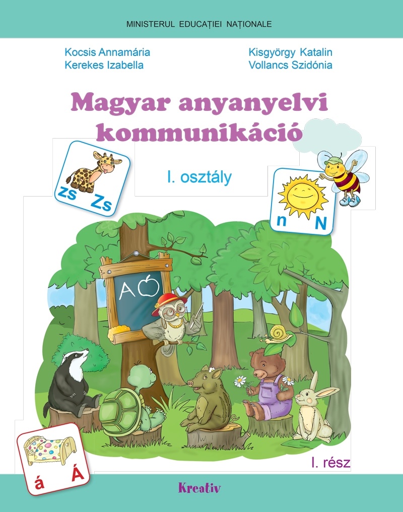 Magyar anyanyelvi kommunikáció - Tankönyv az első osztály számára