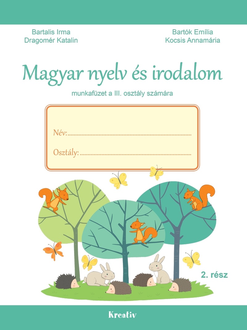 Magyar nyelv és irodalom munkafüzet a 3. osztály számára - II. rész