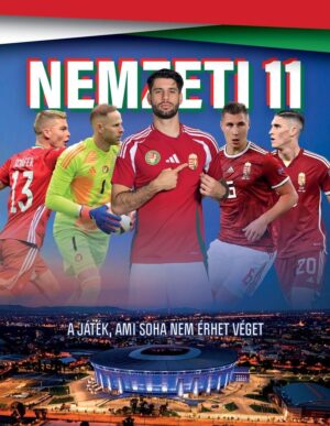 Nemzeti 11. (focis sorozatkönyv 1. része)
