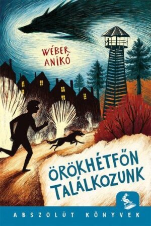 Orokhetfon talalkozunk