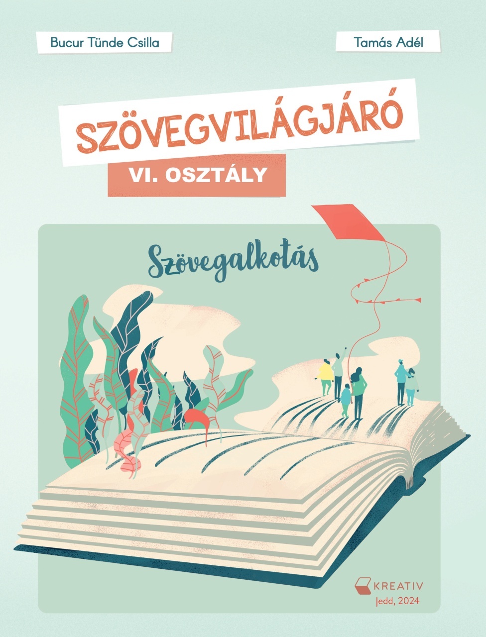 Szövegvilágjáró – Szövegalkotás VI. osztály