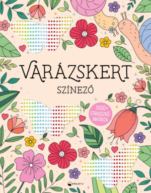 Varázskert - több mint ezer strasszkőmatricával