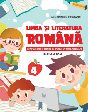 Új-Limba si literatura romana – Tankönyv a negyedik osztály számára