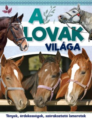 A lovak világa