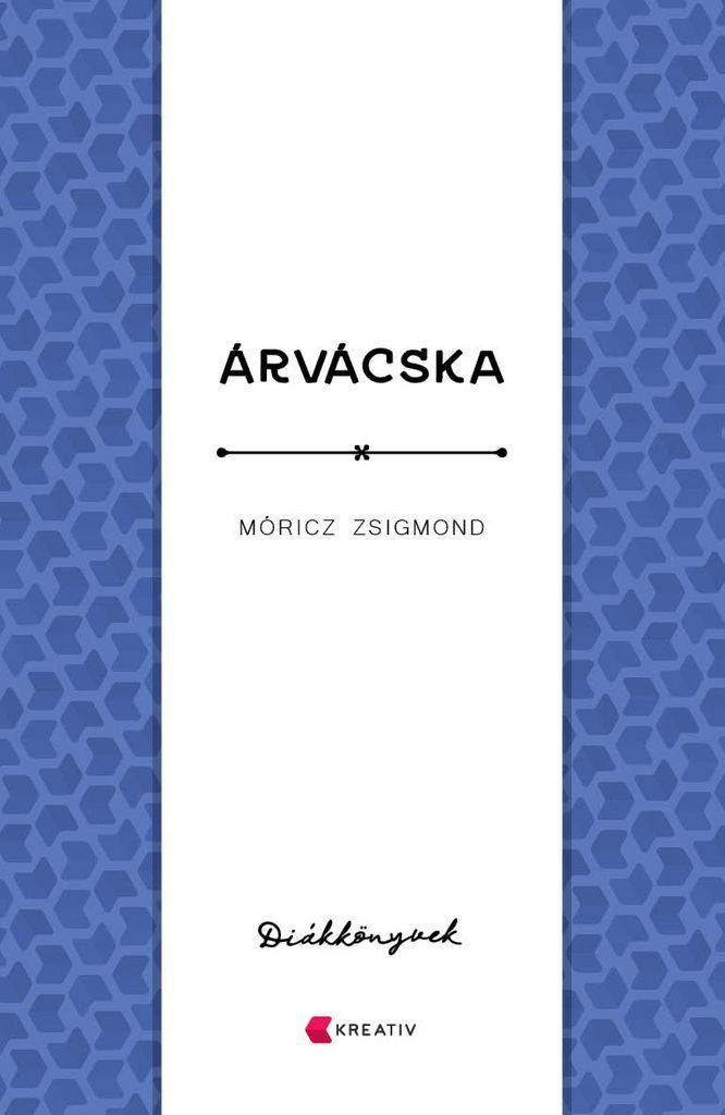 Moricz Zsigmond - Arvacska