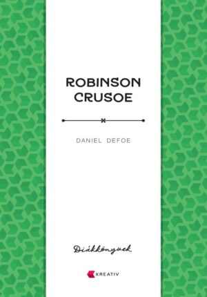 Daniel Defoe - Robinson Crusoe
