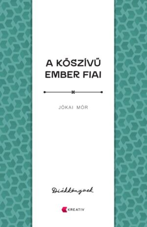 Jokai Mor - A koszivu ember fiai