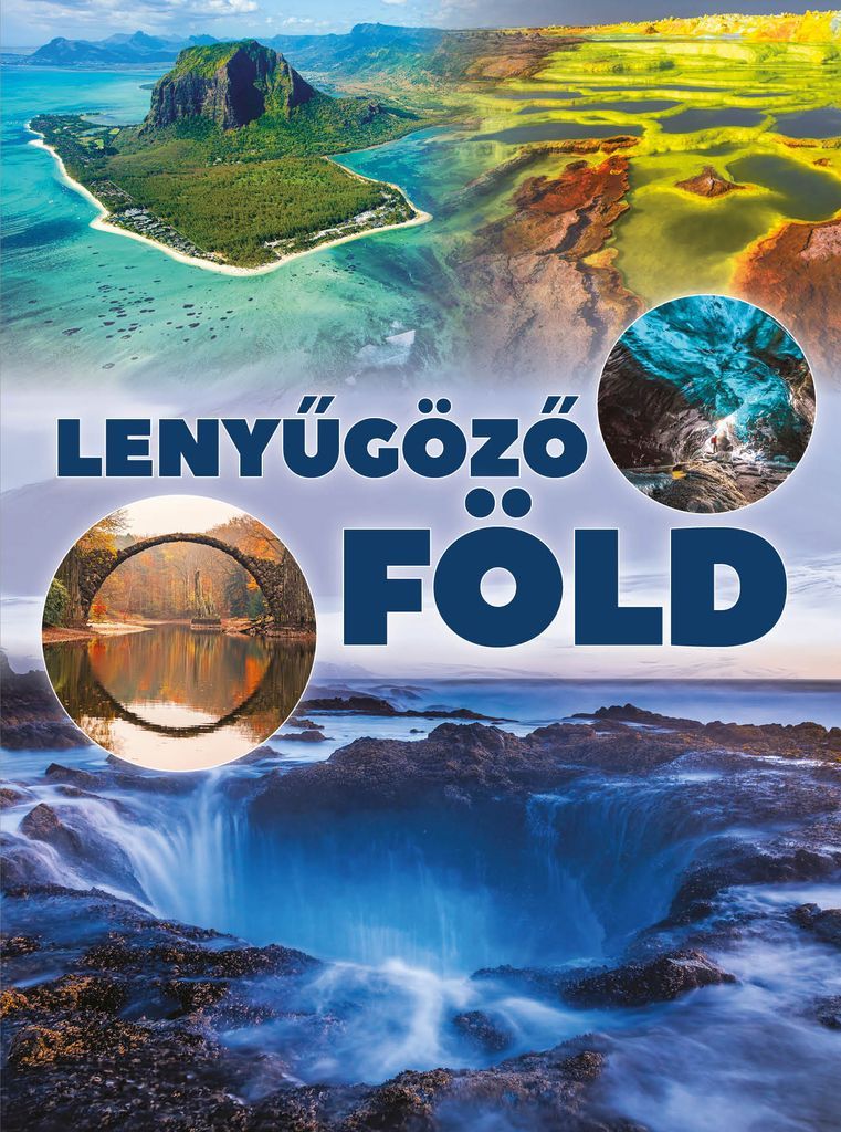 Lenyűgöző Föld